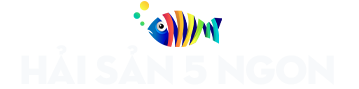 Hải Sản 5 Ngon